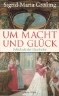 thumbs/24_Um_Macht_und_Glueck.jpg